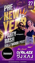 PRE NEW YEAR PARTY BASH -BOLLYWOOD-TOLLYWOOD- Mississippi Underground