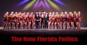 The New Florida Follies presents:  BE OUR GUEST!