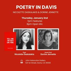 Davis Poetry Night Reading & Open Mic [featuring Nicolette Daskalakis & Dorine Jennette]