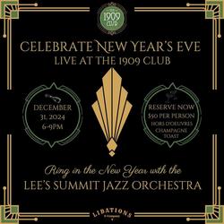 New Year's Eve w/ The Lee's Summit Jazz Orchestra