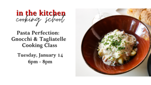 Pasta Perfection: Gnocchi & Tagliatelle Cooking Class