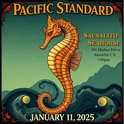 Pacific Standard at Sausalito Seahorse