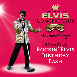 Third Annual "Rockin' Elvis Birthday Bash"