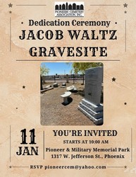 Jacob Waltz Memorial Dedication