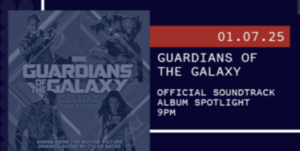 888 Listening Session: Album Spotlight: Guardians of the Galaxy Official Soundtrack