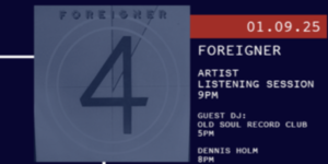 888 Listening Session: Artist Listening Session: Foreigner
