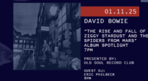 888 Listening Session: Album Spotlight: David Bowie “The Rise and Fall of Ziggy Stardust and the