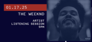 888 Listening Session:  Artist Listening Session: The Weeknd