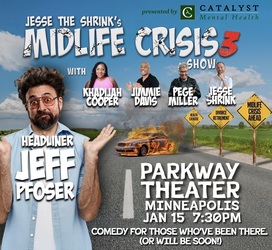 Jesse The Shrink's Midlife Crisis Show 3