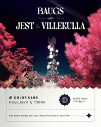 BAUGS / Villekulla / Jest @ Color Club