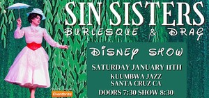 Sin Sisters Burlesque & Drag: Disney Show