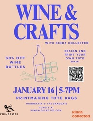 Printmaking at Poindexter with Kinda Collected 