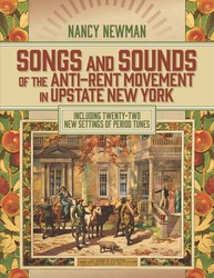 Songs and Sounds of the Anti-Rent Movement in Upstate New York Online