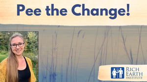 Pee the Change! How Nutrient Cycling Protects the Connecticut River Watershed and Supports Local Far