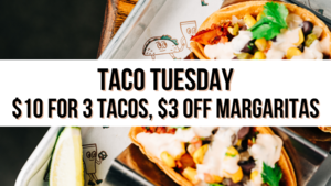 the Best Taco Tuesday Deal in the Bay!