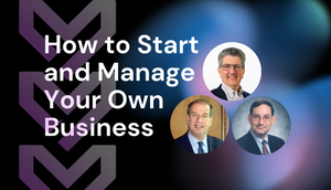 How To Start And Manage Your Own Business