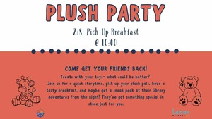 Plush Party: Pick Up Breakfast