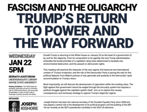 Fascism and the Oligarchy: Trump's Return to Power and the Way Forward, Wed. Jan 22, 5 PM, Bernath