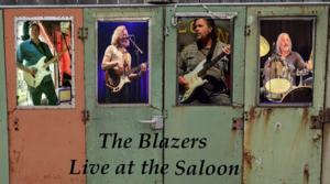The Blazers | 9:30 pm at The Saloon