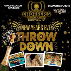 New Year's Eve Throw Down at Chopper's Cherry Hill