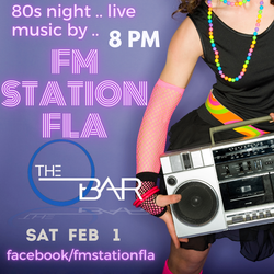 The O Bar 80s night with live music by FM Station FLA
