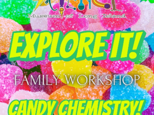 Candy Chemistry Family Workshop on the Leeds Pond Preserve