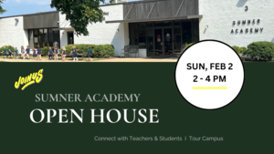 Sumner Academy Open House