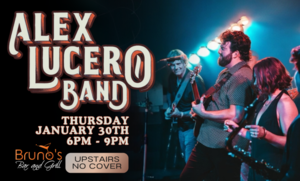 The Alex Lucero Band at Bruno's Bar and Grill