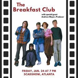 The Breakfast Club Screening with Producer Q&A