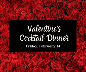 Valentine's Cocktail Dinner