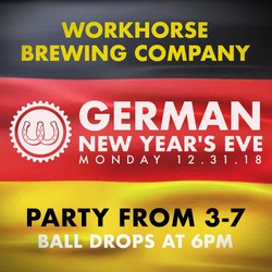 Midnight in Germany - New Year's Eve at Workhorse Brewing