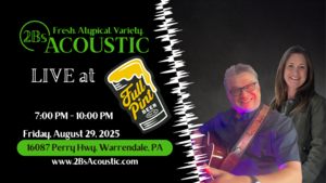 2Bs Acoustic at Full Pint Kitchen & Taproom