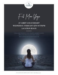 Glow with the Flow: Full Moon Yoga on the Beach at Amrit Ocean Resort