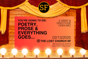 You're Going To Die: Poetry, Prose & Everything Goes