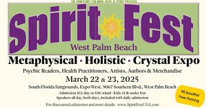 Spirit FestTM Metaphysical & Crystal Expo - West Palm Beach