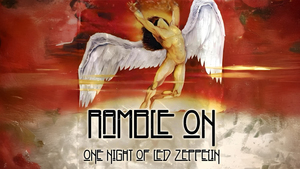 Ramble On: One Night of Led Zeppelin
