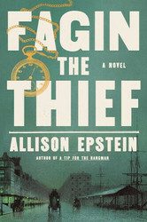 Virtual event - Allison Epstein discusses Fagin the Thief with guest host Laura R. Samotin.