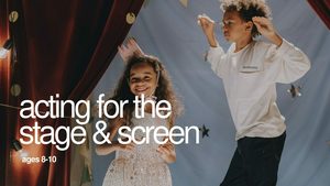 Acting For The Stage & Screen - Age 8-10 | FACETS Summer Film Camp
