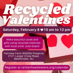 Raritan Headwaters:  Create Recycled Valentines
