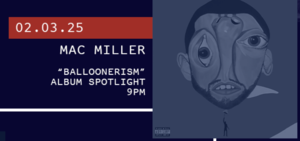 Album Spotlight: Mac Miller “Balloonerism” ⁠