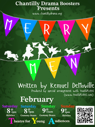 Theatre for Young Audiences show: Merry Men at Chantilly High School