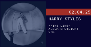 2/4 - Album Spotlight: Harry Styles “Fine Line”⁠