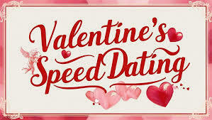 Valentine Speed Dating Party