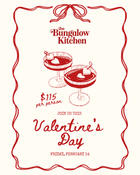 Valentine's Day at The Bungalow Kitchen