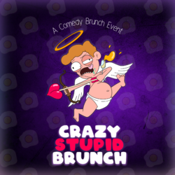 MIC DROP COMEDY PLANO: CRAZY STUPID BRUNCH - LOVE THEMED BRUNCH