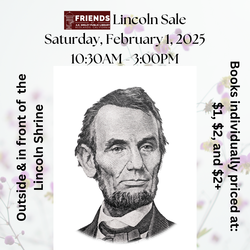 Friends Lincoln Day Special Sale!