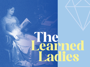 The Learned Ladies
