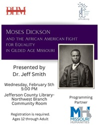 Moses Dickson and the African American Fight for Equality in Gilded Age Missouri