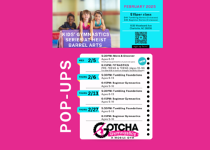 Kids Gotcha Gymnastics Pop-up: Tumbling (Ages 6-13) and Beginner (Ages 5-10)