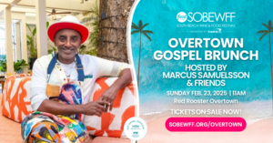 The South Beach Wine & Food Festival® Presents Overtown Gospel Brunch